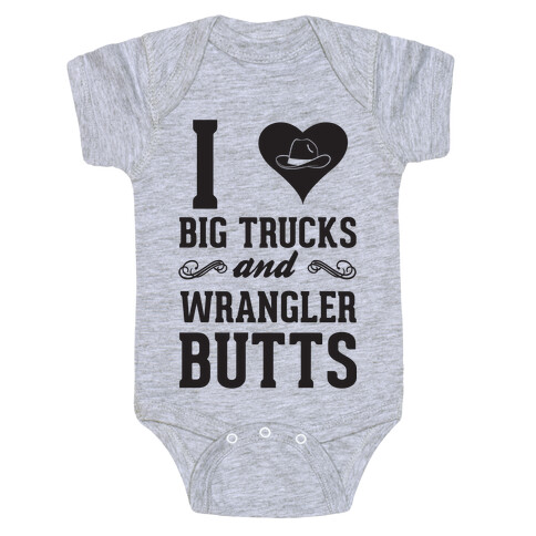 I Heart Big Trucks And Wrangler Butts Baby One-Piece