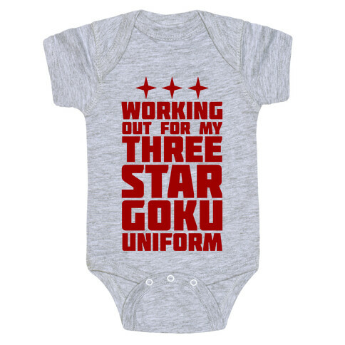 Working Out for My Three Star Goku Uniform Baby One-Piece