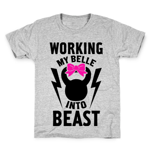 Working My Belle Into Beast Kids T-Shirt