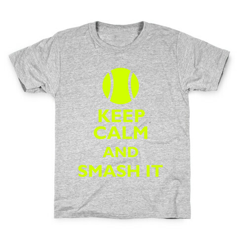 Keep Calm And Smash It Kids T-Shirt