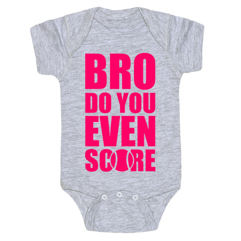 Bro Do You Even Score (Tennis) Baby One-Piece