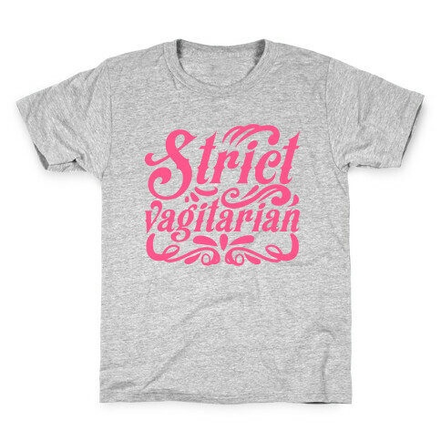 Strict Vagitarian Kids T-Shirt