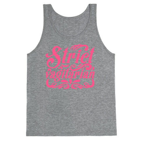 Strict Vagitarian Tank Top