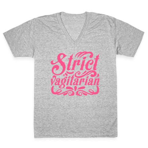 Strict Vagitarian V-Neck Tee Shirt