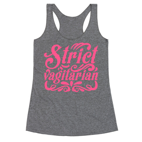 Strict Vagitarian Racerback Tank Top