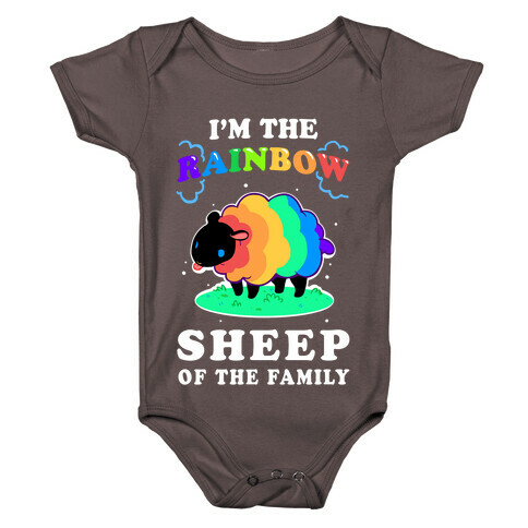 I'm The Rainbow Sheep Of The Family Baby One-Piece