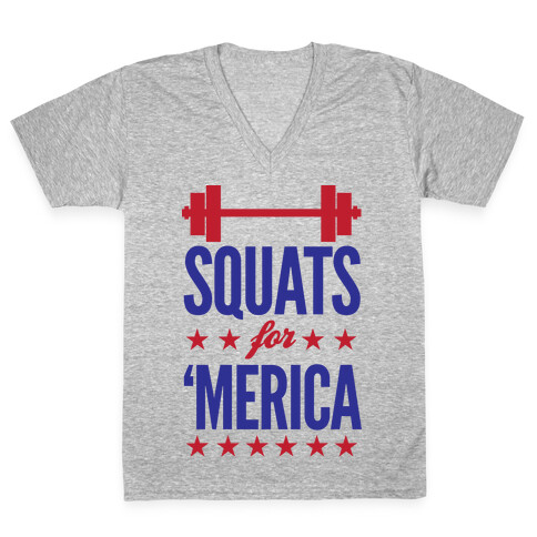 Squats For "Merica V-Neck Tee Shirt