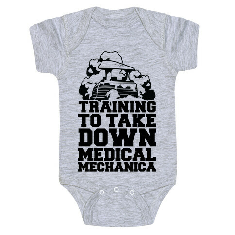 Training to Take Down Medical Mechanica Baby One-Piece