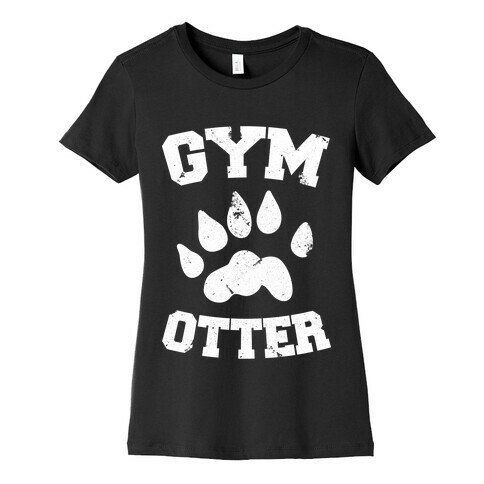 Gym Otter Womens T-Shirt