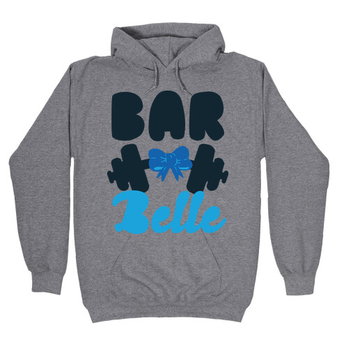 Bar Belle Hooded Sweatshirt