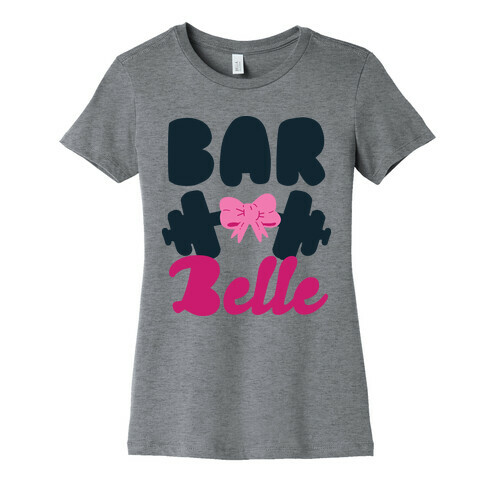 Bar Belle Womens T-Shirt