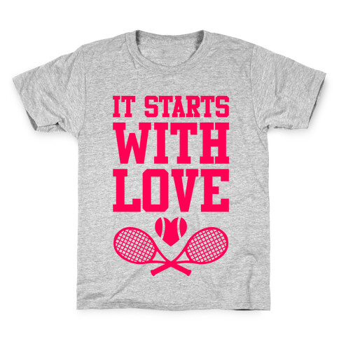 It Starts With Love Kids T-Shirt