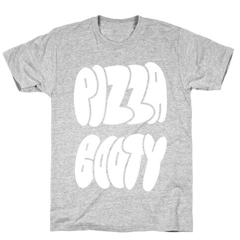 Pizza Booty T-Shirt
