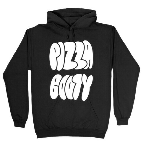 Pizza Booty Hooded Sweatshirt