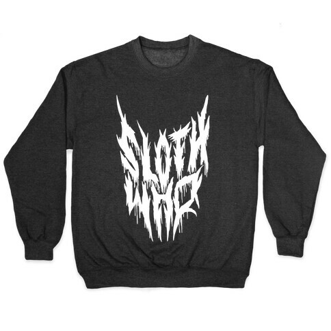 Sloth Who (Metal) Pullover