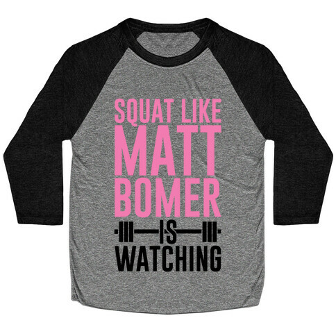 Squat Like Matt Bomer Is Watching Baseball Tee