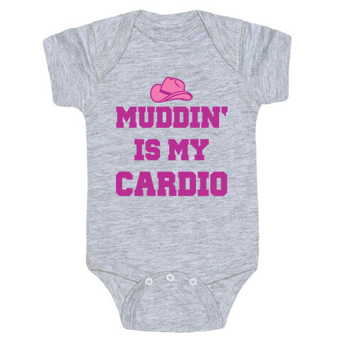 Muddin' Is My Cardio Baby One-Piece