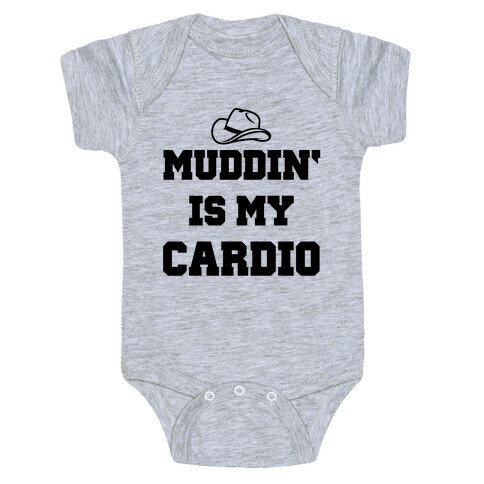 Muddin' Is My Cardio Baby One-Piece