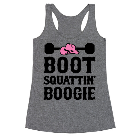 Boot Squattin' Boogie Racerback Tank Top