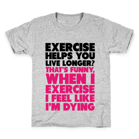 How Exercizing Makes Me Feel Kids T-Shirt