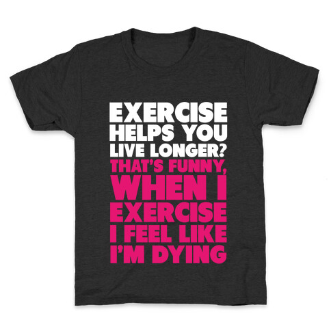 How Exercizing Makes Me Feel Kids T-Shirt