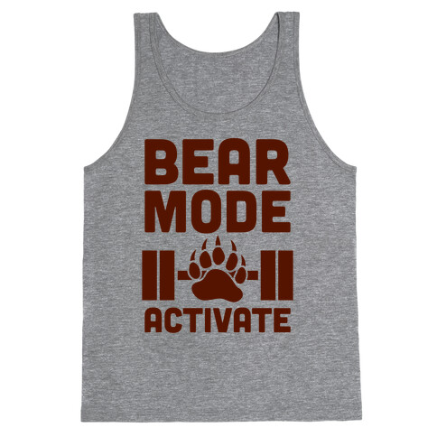 Bear Mode Activate Tank Top