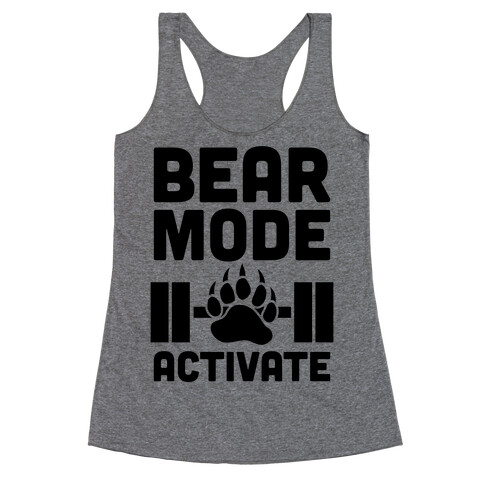 Bear Mode Activate Racerback Tank Top