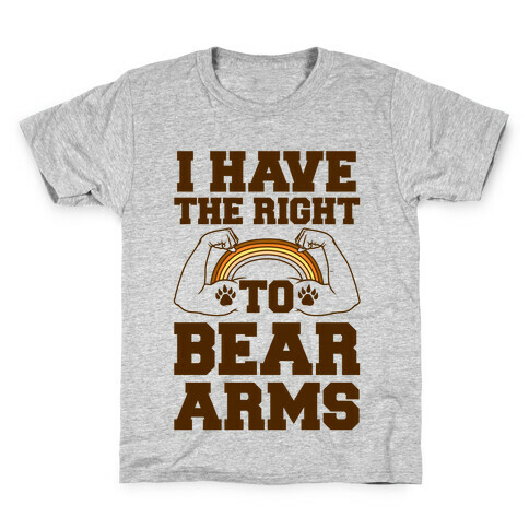 I Have The Right To Bear Arms Kids T-Shirt