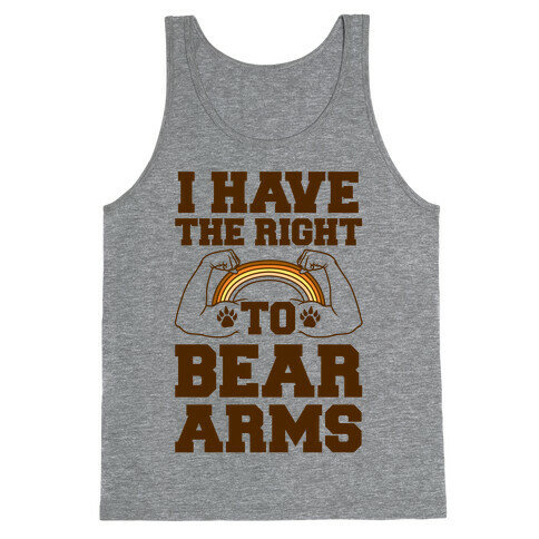 I Have The Right To Bear Arms Tank Top