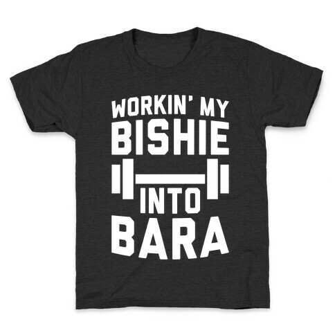 Workin' My Bishie Into Bara Kids T-Shirt