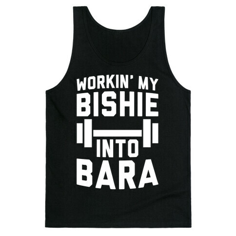 Workin' My Bishie Into Bara Tank Top