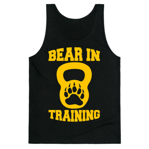 Bear In Training Tank Top