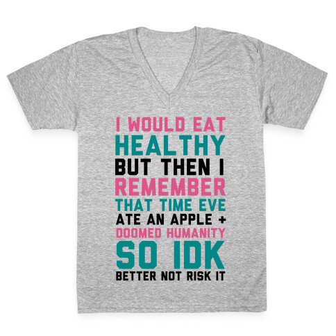 Eat Healthy V-Neck Tee Shirt