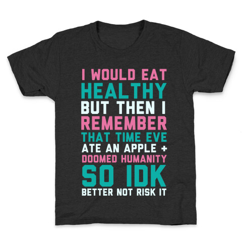 Eat Healthy Kids T-Shirt