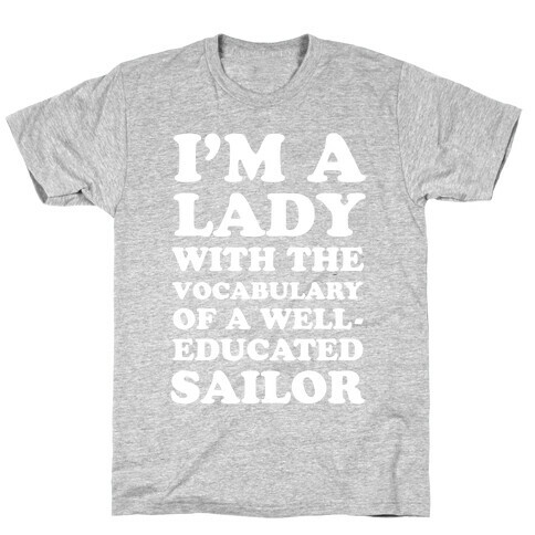 Well-Educated Sailor T-Shirt