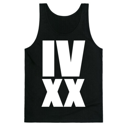 IV XX (4:20) Tank Top