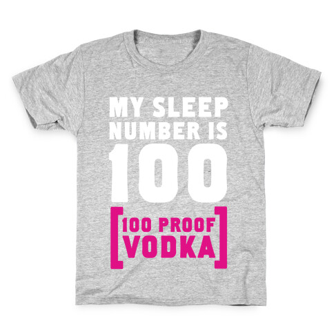 My Sleep Number is 100... Kids T-Shirt