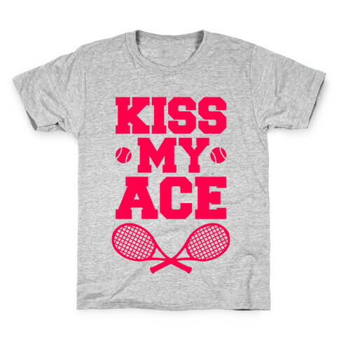 Kiss My Ace Kids T-Shirt