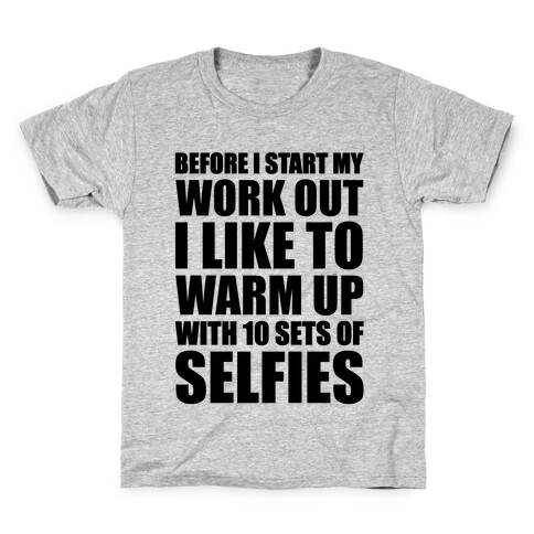 Selfie Warm Up Kids T-Shirt