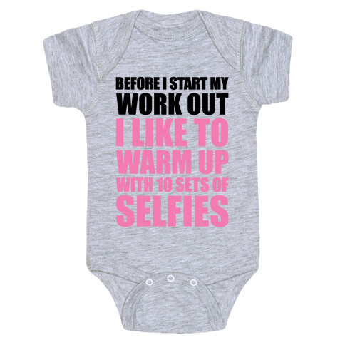 Selfie Warm Up Baby One-Piece