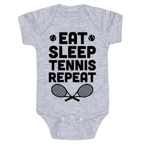 Eat Sleep Tennis Repeat Baby One-Piece