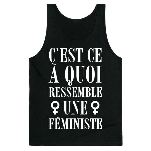 C'est ce  quoi Ressemble une Fministe Tank Top