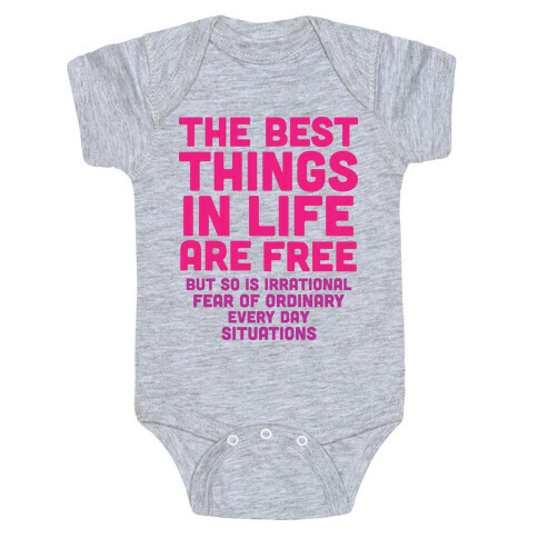 The Best Things In Life Are Free Baby One-Piece