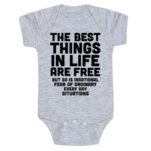 The Best Things In Life Are Free Baby One-Piece