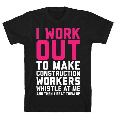 Construction Workers T-Shirt