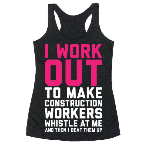 Construction Workers Racerback Tank Top