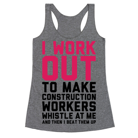 Construction Workers Racerback Tank Top