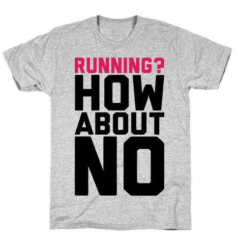 Running? How About No T-Shirt