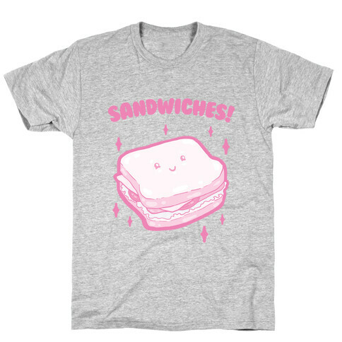 Sandwiches! (two of two) T-Shirt