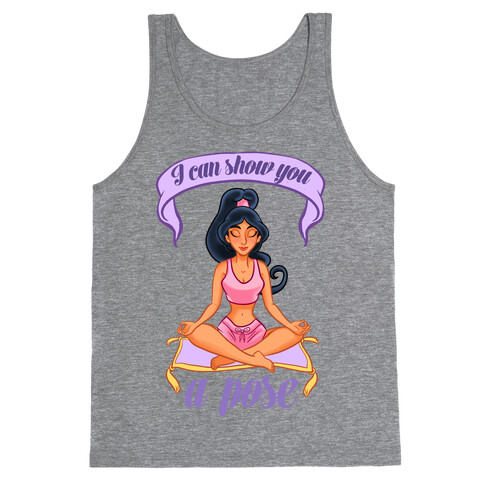 I Can Show You A Pose Tank Top